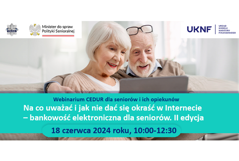 Zdjęcie do Webinarium &quot;Na co uważać i jak nie dać się okraść w Internecie &ndash; bankowość elektroniczna dla senior&oacute;w&quot;