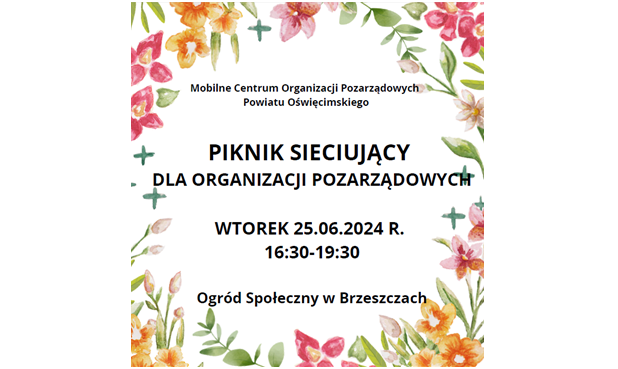 Zdjęcie do WYDARZENIE ODWOŁANE! | Piknik Sieciujący w Brzeszczach: Otwarcie Mobilnego Centrum Organizacji Pozarządowych Powiatu Oświęcimskiego 2024