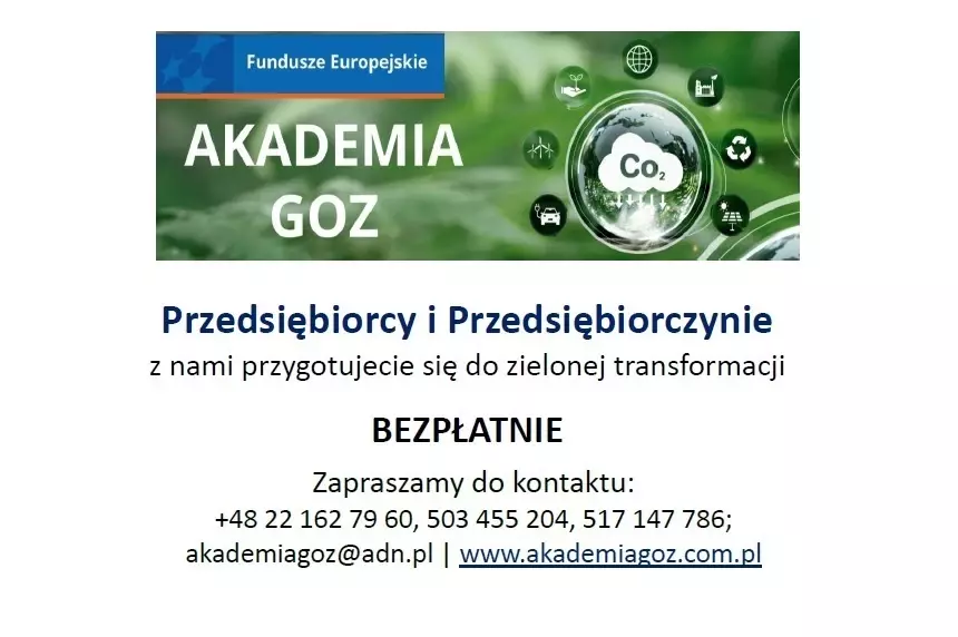 Grafika z ikonami związanymi z ekologią (chmura z napisem CO2, samochód elektryczny, wiatraki, panele słoneczne) na zielonym tle, obok napis "Fundusze Europejskie Akademia GOZ", poniżej dane kontaktowe www.akademiagoz.com.pl i informacja o bezpłatnej pomo