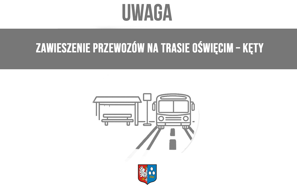 na białym tle szara belka z napisem uwaga - na belce białymi literami zawieszenie przejazdów oświęcim - kęty - pod spodem grafika busa z przystankiem