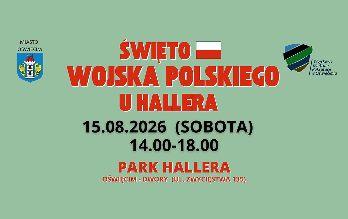 na jasnozielonym tle czerwonymi literami napis święto wojska polskiego u hallera, pod spodem czarnymi literami data wydarzenia, godzina rozpoczęcia i adres itd