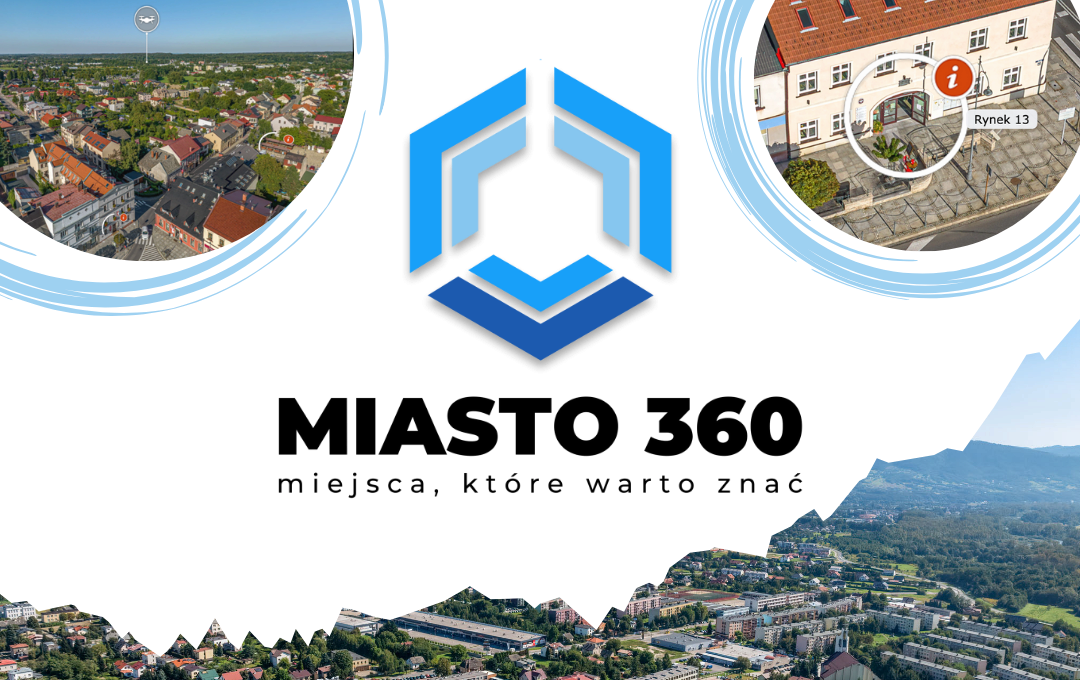 Zdjęcie do MIASTO 360 - miejsca, kt&oacute;re warto znać 