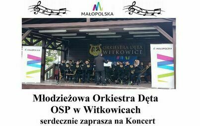 Zdjęcie do Koncert Muzyki Rozrywkowej w wykonaniu Młodzieżowej Orkiestry Dętej OSP Witkowice