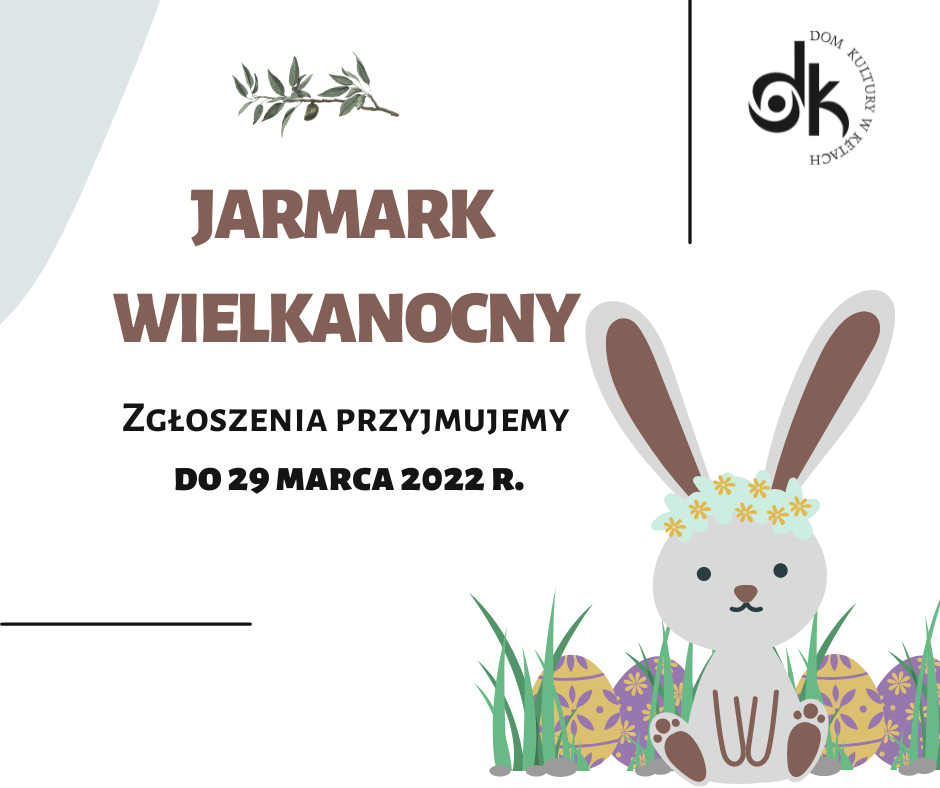 Plakat promujący Jarmark Wielkanocny