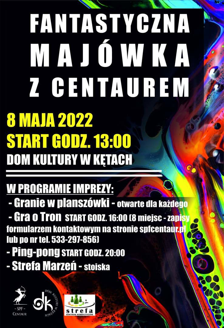 Fantastyczna Majówka z Centaurem Fantastyczna Majówka z Centaurem