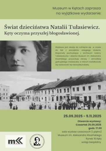 Wernisaż wystawy „Świat dzieciństwa Natalii Tułasiewicz. Kęty oczami przyszłej błogosławionej”