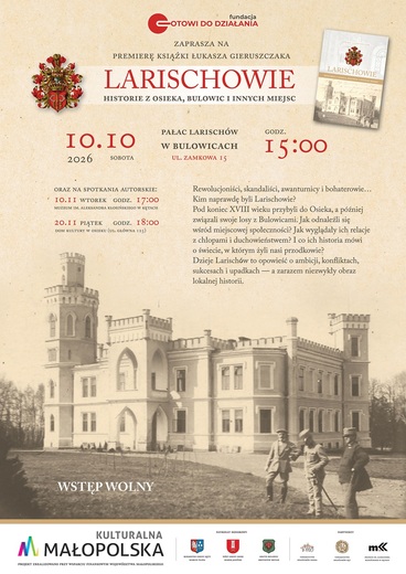 Premiera książki &bdquo;Larischowie. Historie z Osieka, Bulowic i innych miejsc&rdquo;
