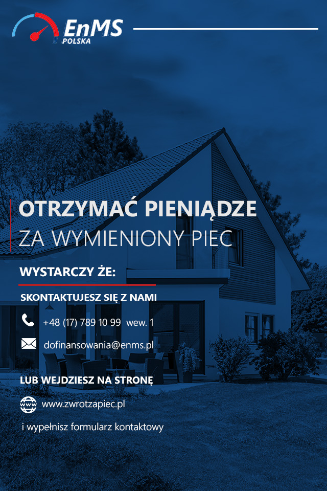 Plakat promujący mozliwośc otrzymania bezzwrotnego dofinansowania za wymiane pieca