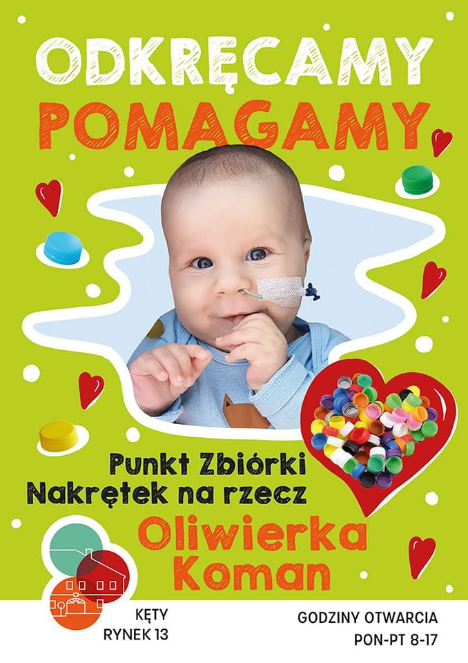 Plakat promujący zbiórke nakrętek na rzecz Oliweira Komana "Odkręcamy Pomagamy", organizowaną w Miejscu Aktywności Mieszkańców Rynek 13