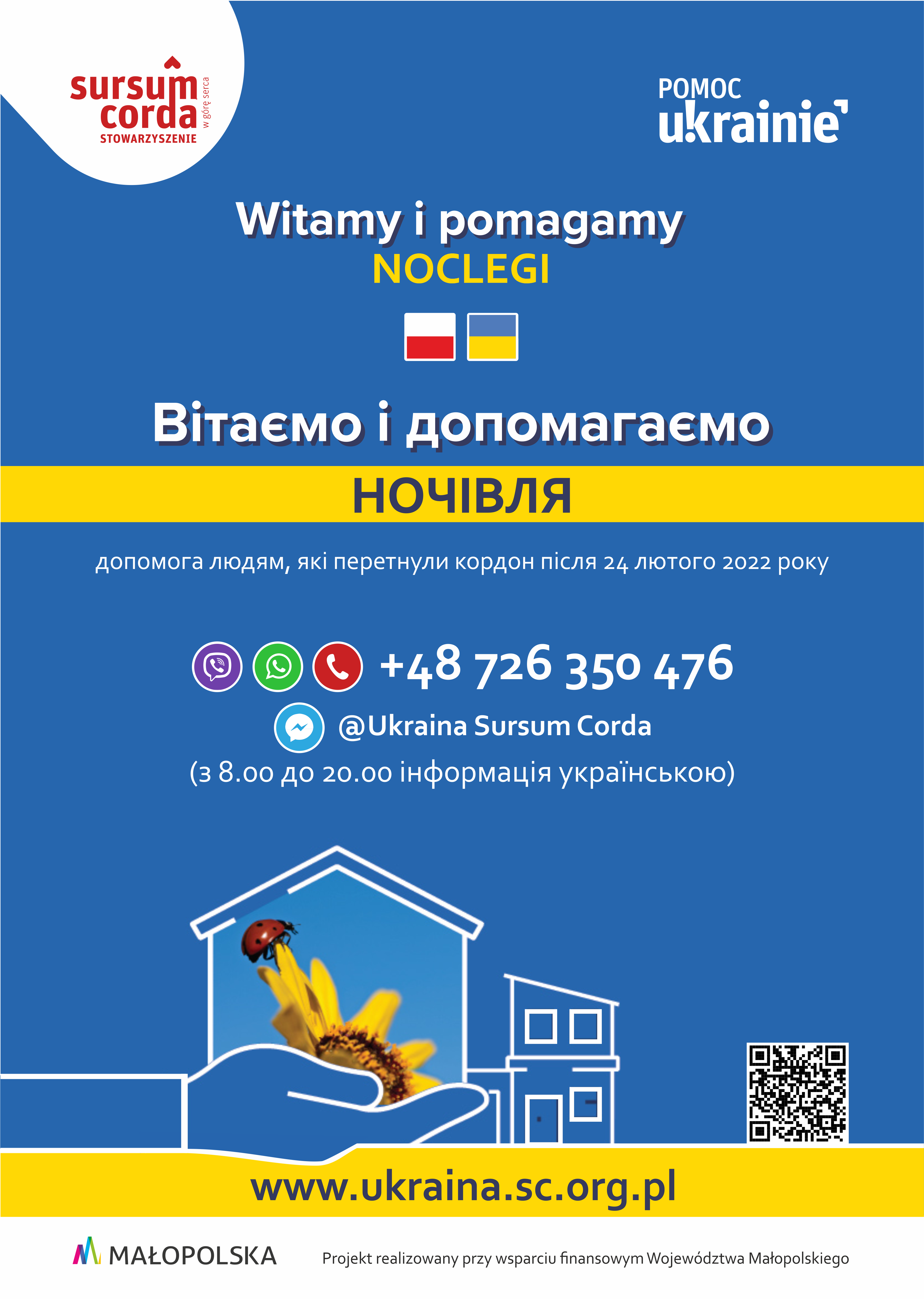 Plakat informacyjny programu „WITAMY I POMAGAMY - NOCLEGI”, zawierający numery telefonów, napisy po polsku i ukraińsku oraz grafikę