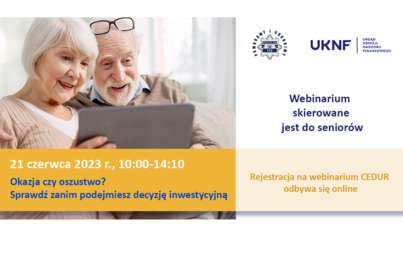 Zdjęcie do Okazja czy oszustwo? Sprawdź zanim podejmiesz decyzję inwestycyjną: Webinarium dla Senior&oacute;w