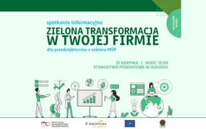 Zdjęcie do Zielona transformacja w Twojej firmie &ndash; spotkanie informacyjne dla przedsiębiorc&oacute;w