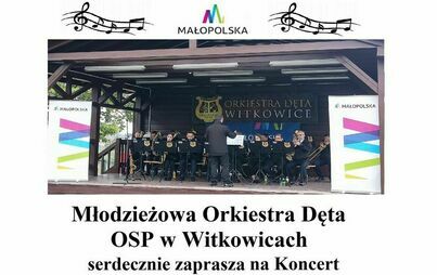 Zdjęcie do Koncert Muzyki Rozrywkowej w wykonaniu Młodzieżowej Orkiestry Dętej OSP Witkowice