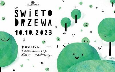 Zdjęcie do Święto Drzewa &ndash; zapraszamy! 