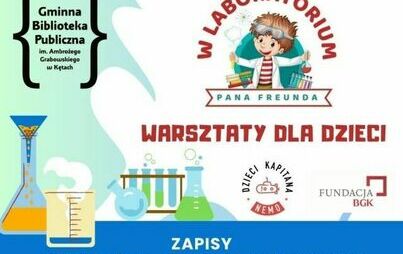 Zdjęcie do Biblioteka zaprasza na warsztaty - w laboratorium Pana Freunda