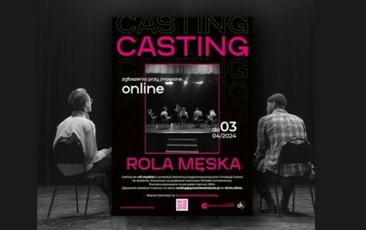 Zdjęcie do Casting do roli męskiej