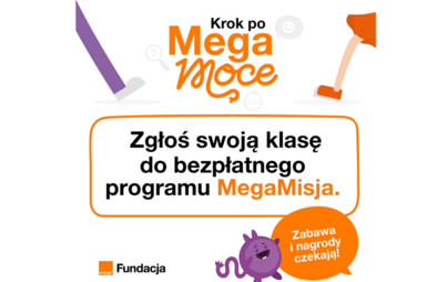 Zdjęcie do MegaMisja dla szk&oacute;ł w wojew&oacute;dztwie małopolskim &ndash; rusza nab&oacute;r do bezpłatnego programu Fundacji Orange 