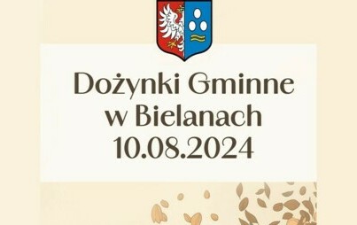 Zdjęcie do Dożynki Gminne Bielany 2024