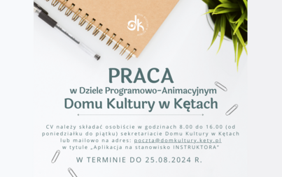 Zdjęcie do Dom Kultury w Kętach szuka instruktora