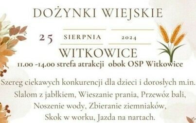 Zdjęcie do Dożynki Wiejskie w Witkowicach