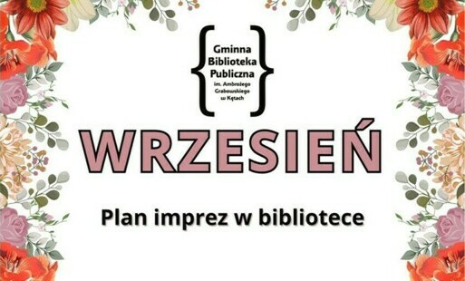 Zdjęcie do Wrześniowy rozkład jazdy Gminnej Biblioteki Publicznej im. Ambrożego Grabowskiego