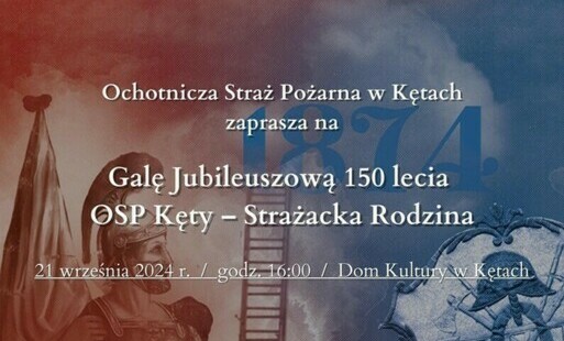 Zdjęcie do Gala Jubileuszowa z okazji 150-lecia OSP Kęty 