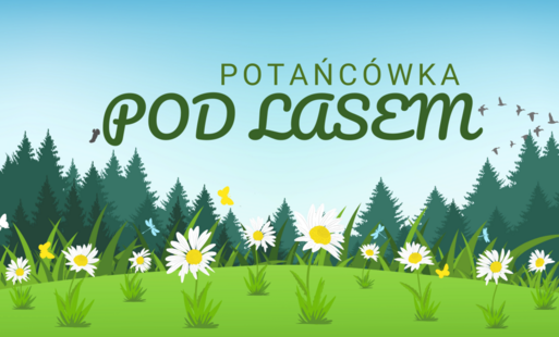 Zdjęcie do A&hellip; to chce! Potańc&oacute;wka pod Lasem