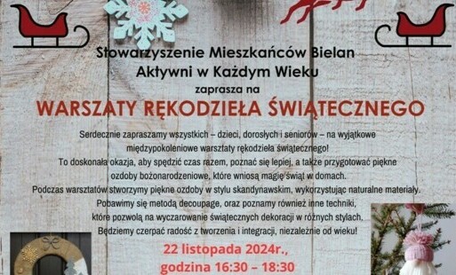 Zdjęcie do Międzypokoleniowe Warsztaty Rękodzieła Świątecznego w Bielanach