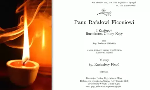 Karta kondolencyjna, po jej lewej stronie grafika z palącą się świecą, po stronie prawej tekst kondolencji dla I Zastepcy Burmistrza Gminy Kęty Rafała Ficonia z powodu śmierci Matki