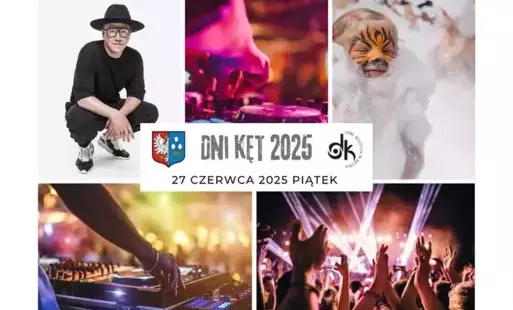 kolaż ze zdjęciami artystów i wykonawców, w środku biała belka z logiem Kęt i Domu Kultury i napisem DNI KĘT wraz z piątkową datą (27.06.2025)