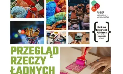 na białym tle kolaż zdjęć skomponowany z logiem miejsca aktywności mieszkańców rynek 13 i logiem biblioteki, na samym dole pod kolażem i obok jednego ze zdjęć dużymi zielonymi literami napis przegląd rzeczy ładnych