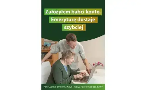 Zdjęcie do Zał&oacute;ż konto! Nowa kampania informacyjna KRUS
