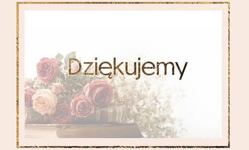na beżowym passe partout złota ramka, na białym tle kwiaty ze starą książką i złocony napis dziękujemy