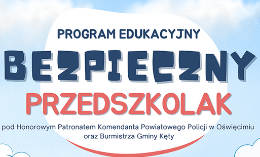 na błękitnym tle z chmurami białymi napis wielkimi literami bezpieczny przedszkolak