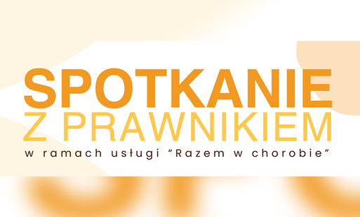 na kremowobiałym tle pomarańczowymi literami napis spotkanie z prawnikiem