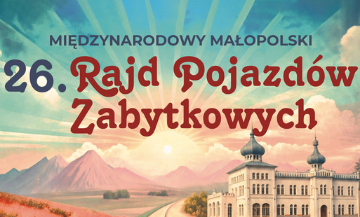 zachodzące niebo na niebieskim tle, budynek po prawej, wielki napis czerwonymi literami 26. rajd pojazdów zabytkowych