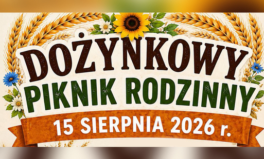 fragment plakatu dożynkowego w malcu - wieniec w górze, w środku wielkimi literami napis dożynkowy piknik rodzinny pod spodem na szarfie czerwonej 15 sierpnia 2026 r