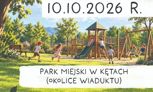 Zdjęcie do Wielkie otwarcie nowego, integracyjnego placu zabaw w Parku Miejskim w Kętach już jutro!