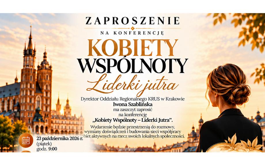 Konferencja Kobiety Wspólnoty - Liderki Jutra w Krakowie