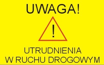 Zdjęcie do AKTUALIZACJA. Utrudnienia w ruchu w związku z remontem ul. Żwirki i Wigury w Kętachutrudnienia w ruchu