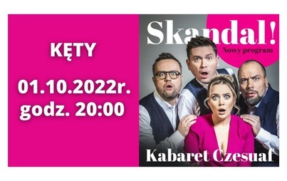 Zdjęcie do Kabaret Czesuaf &ndash; Skandal! Zapraszamy!