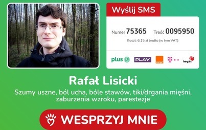 Zdjęcie do Wesprzyjmy Rafała w walce z chorobą!