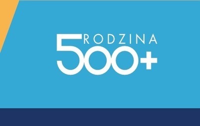 Zdjęcie do Stopniowe przejęcie realizacji programu Rodzina 500 plus przez ZUS