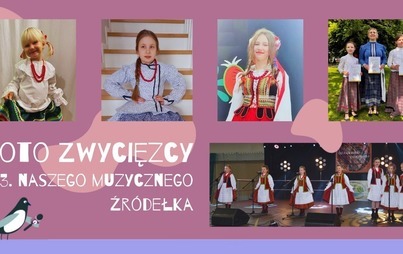 Zdjęcie do Alicja Stwora z ZPiT Małe Kęty laureatką konkursu Nasze Muzyczne Źr&oacute;dełko!