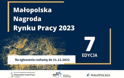 Zdjęcie do Już tylko do 21 grudnia czekamy na zgłoszenia w konkursie Małopolska Nagroda Rynku Pracy 2023