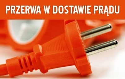 Zdjęcie do WAŻNE- przerwa w dostawie prądu potrwa prawie do p&oacute;łnocy