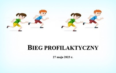 Zdjęcie do Bieg profilaktyczny dla dzieci już 27 maja! Zapraszamy!