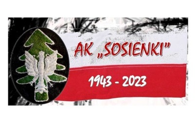 Zdjęcie do 80. rocznica powstania oddziału AK &bdquo;Sosienki&rdquo;