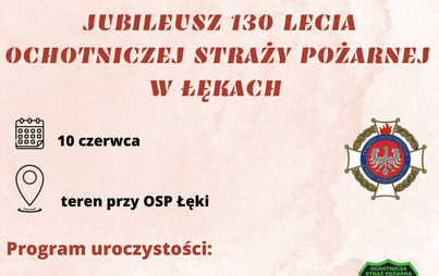 Zdjęcie do Jubileusz 130-lecia Ochotniczej Straży Pożarnej w Łękach - zaproszenie