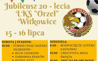 Zdjęcie do Jubileusz 20-lecia LKS &quot;Orzeł&quot; Witkowice